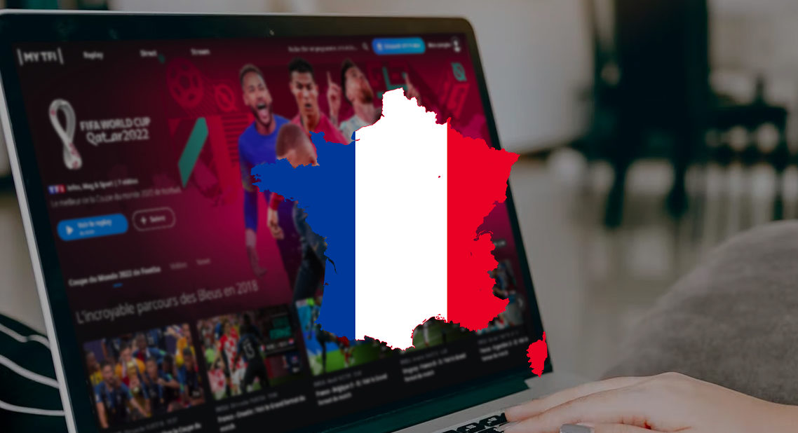 Comment regarder TF1 & MYTF1 à l'étranger en direct et replay en 2022 ? (via un VPN pour la Coupe du Monde de football)