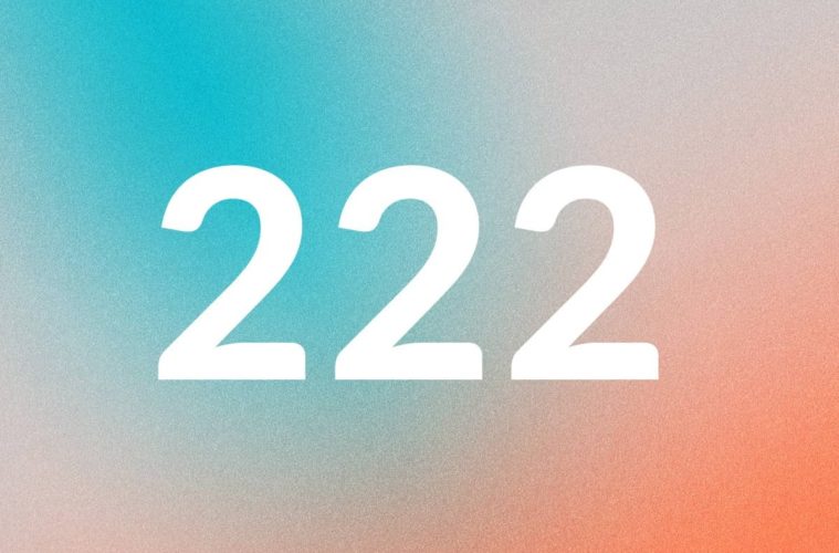 222 : signification en amour et spirituelle de ce nombre mystique en 2023