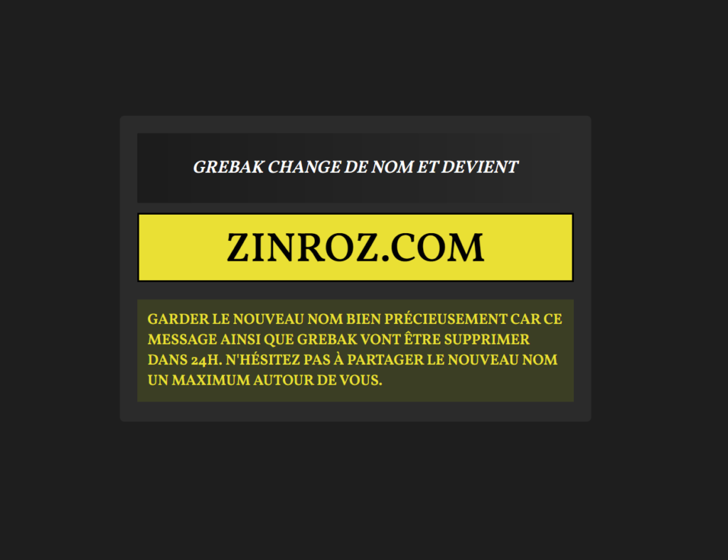 Grebak devient Zinroz