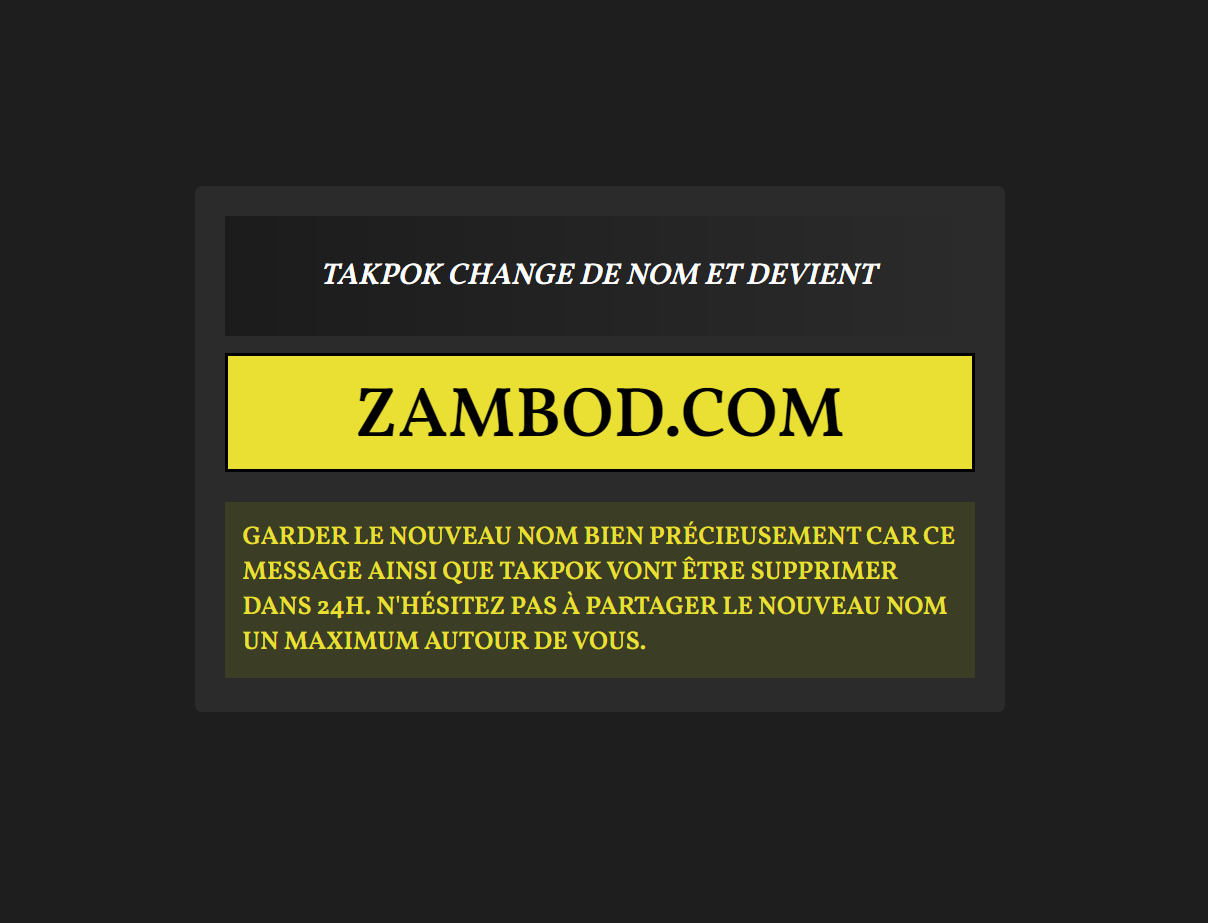 Takpok devient Zambod