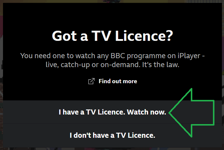 Cliquez bien sur I have a TV Licence pour regarder le match gratuitement !