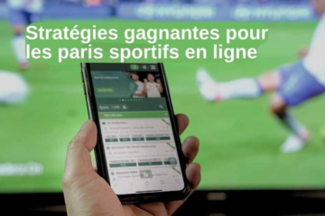 Top 9 des Stratégies gagnantes pour les paris sportifs en ligne