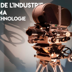 L'impact de l'industrie du cinéma sur la technologie